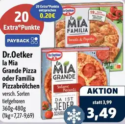 Aktiv Irma Dr. Oetker la Mia Grande Pizza oder Familia Pizzabrötchen Angebot