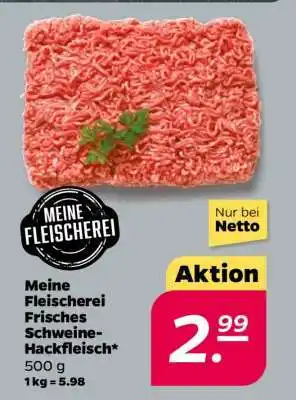 NETTO Meine Fleischerei Frisches Schweine-Hackfleisch Angebot