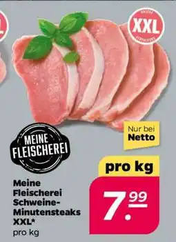 NETTO Meine Fleischerei Schweine-Minutensteaks XXL Angebot