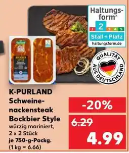 Kaufland K-PURLAND Schweinenackensteak Bockbier Style Angebot