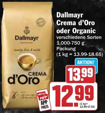 HIT Dallmayr Crema d'Oro oder Organic Angebot