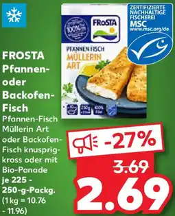 Kaufland FROSTA Pfannen- oder Backofen- Fisch Angebot