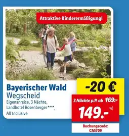 Lidl Bayerischer wald wegscheid Angebot