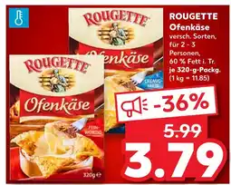 Kaufland Rougette ofenkäse Angebot