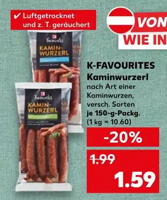 Kaufland K-favourites kaminwurzerl Angebot