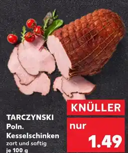 Kaufland Tarczynski poln. kesselschinken Angebot