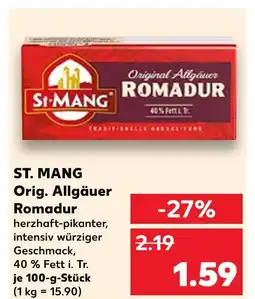 Kaufland St. mang orig. allgäuer romadur Angebot