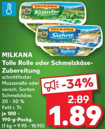 Kaufland MILKANA Tolle Rolle oder Schmelzkäse-Zubereitung Angebot