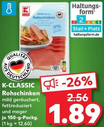 Kaufland K-CLASSIC Rohschinken Angebot