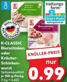 Kaufland K-CLASSIC Bierschinken oder Kräuter-Schinkenwurst Angebot