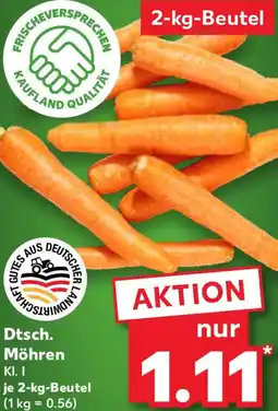 Kaufland Dtsch. Möhren Angebot