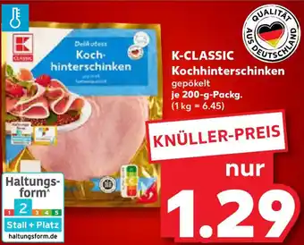 Kaufland K-CLASSIC Kochhinterschinken Angebot