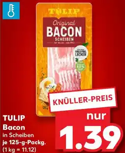 Kaufland TULIP Bacon Angebot