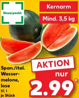 Kaufland Span./ital. Wassermelone, lose Angebot