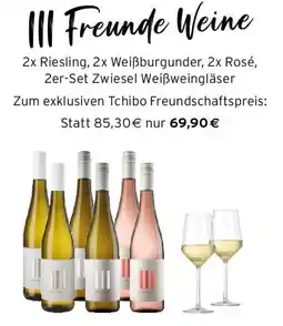 Tchibo III Freunde Weine Angebot