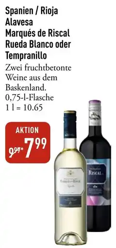 Galeria Markthalle Alavesa Marqués de Riscal Rueda Blanco oder Tempranillo Angebot
