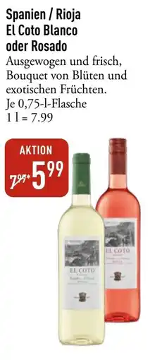 Galeria Markthalle El Coto Blanco oder Rosado Angebot