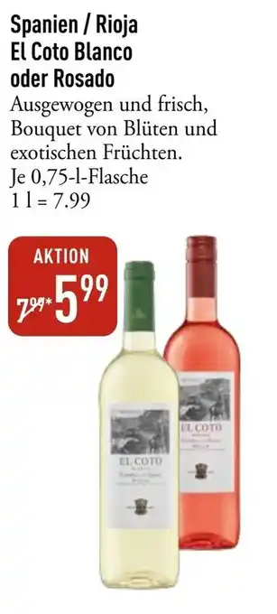 Galeria Markthalle El Coto Blanco oder Rosado Angebot