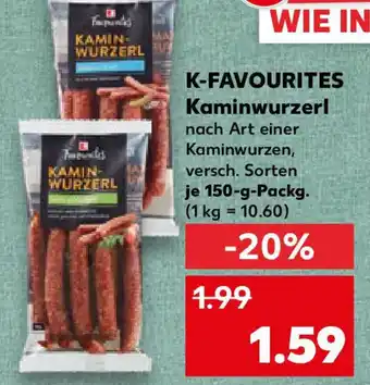 Kaufland K-FAVOURITES Kaminwurzerl Angebot