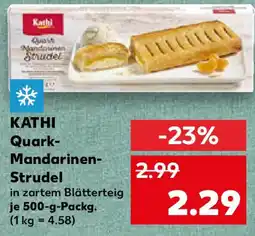 Kaufland KATHI Quark-Mandarinen-Strudel Angebot
