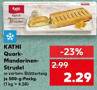 Kaufland KATHI Quark-Mandarinen-Strudel Angebot