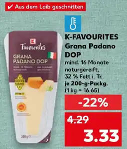 Kaufland K-FAVOURITES Grana Padano DOP Angebot