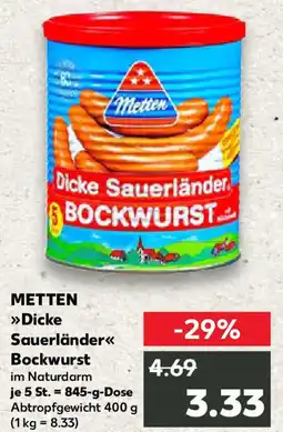 Kaufland METTEN Dicke Sauerländer Bockwurst Angebot
