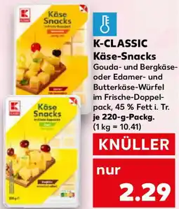 Kaufland K-CLASSIC Käse-Snacks Angebot