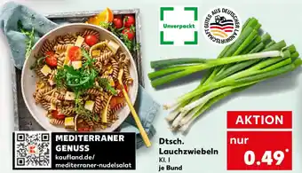 Kaufland Dtsch. Lauchzwiebeln Angebot