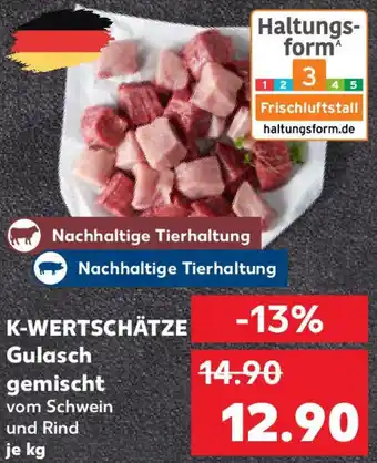 Kaufland K-WERTSCHÄTZE Gulasch gemischt Angebot
