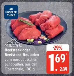 Edeka Beefsteak oder Beefsteak-Rouladen Angebot