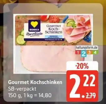 Edeka Gourmet-Kochschinken Angebot
