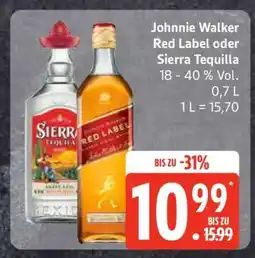 Edeka Johnnie Walker Red Label oder Sierra Tequila Angebot