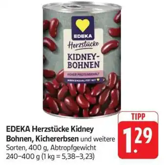 Edeka EDEKA Herzstücke Kidney Bohnen, Kichererbsen Angebot