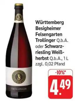 Edeka Württemberg Besigheimer Felsengarten Trollinger Q.b.A. oder Schwarzriesling Weißherbst Q.b.A Angebot