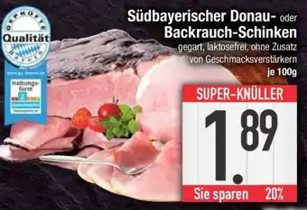 Edeka Südbayerischer Donau- oder Backrauch-Schinken Angebot