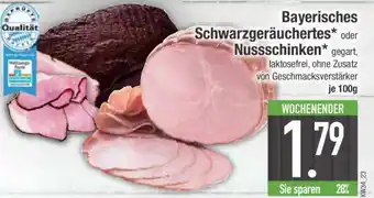 Edeka Bayerisches Schwarzgeräuchertes oder Nussschinken Angebot