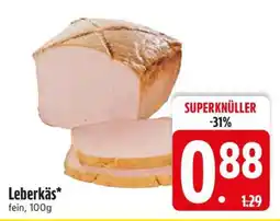 Edeka Leberkäs Angebot