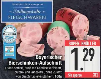 E-Center Bayerischer Bierschinken-Aufschnitt Angebot