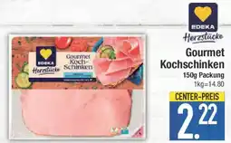 E-Center Gourmet Kochschinken Angebot