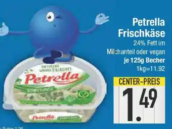 E-Center Petrella Frischkäse Angebot