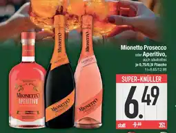E-Center Mionetto Prosecco oder Aperitivo Angebot