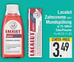 E-Center Lacalut Zahncreme oder Mundspülung Angebot
