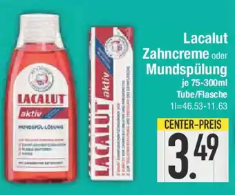 E-Center Lacalut Zahncreme oder Mundspülung Angebot