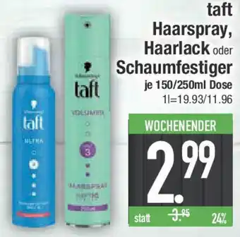 E-Center taft Haarspray, Haarlack oder Schaumfestiger Angebot