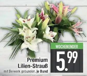 E-Center Premium Lilien-Strauß Angebot