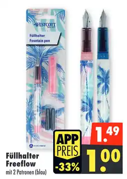 Mäc Geiz WESTCOTT Füllhalter Freeflow Angebot