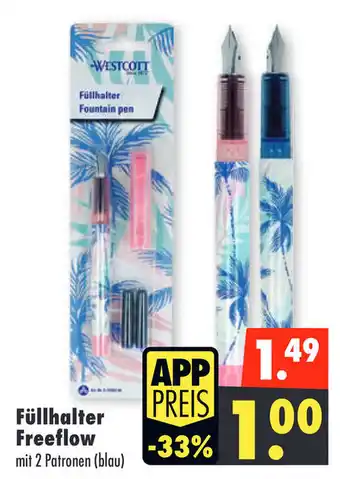 Mäc Geiz WESTCOTT Füllhalter Freeflow Angebot