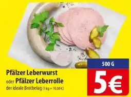 Famila Nord Ost Pfälzer Leberwurst oder Pfälzer Leberrolle Angebot
