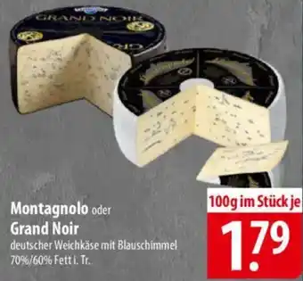 Famila Nord Ost Montagnolo oder Grand Noir Angebot